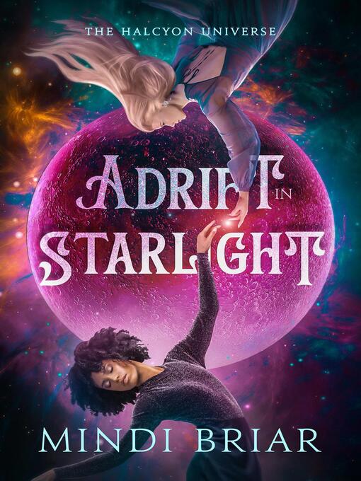 Title details for Adrift in Starlight by Mindi Briar - Available